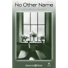 No Other Name